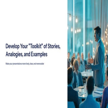 Build Your Toolbox of Stories, Analogies, and Examples - DI - Pro - 15