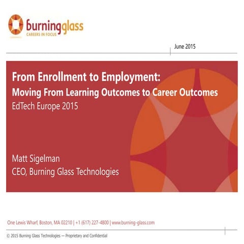 EdTech Europe 2015 [Track 2]: [Burning Glass], ([Matt Sigelman], [CEO])