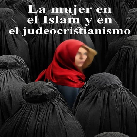 la mujer en el islam y en el judeocrisitianismo