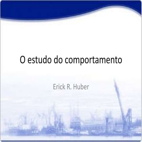 O estudo do comportamento - v1
