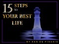 15 Steps to Your Best Life