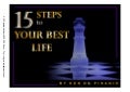 15 Steps to Your Best Life