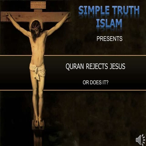 15. the quran rejects jesus