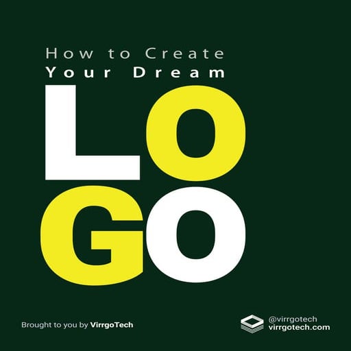How to Create Your Dream Logo