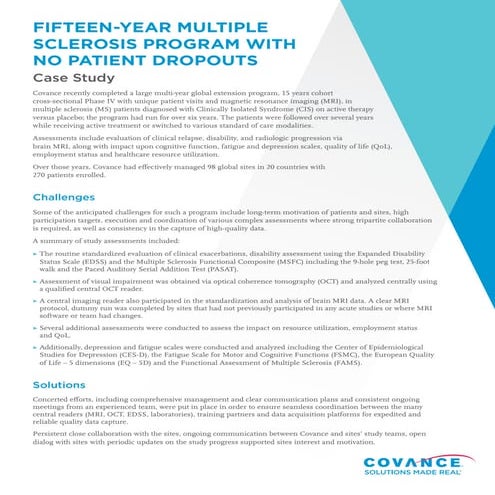 Fifteen-Year Multiple Sclerosis Program with No Patient Dropouts