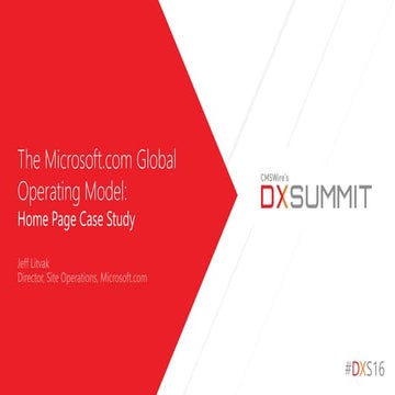 Jeff Litvak - The Microsoft.com Global Operating Model: A Home Page Case Study