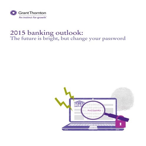 2015 banking outlook: The future is bright, but change your password 