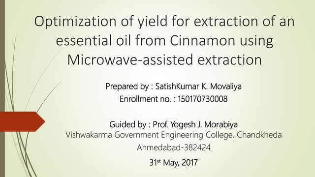 Optimization of yield for extraction of an essential oil from Cinnamon using ...