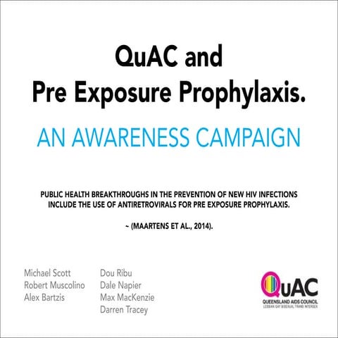 QuAC and Pre Exposure Prophylaxis: an awareness campaign
