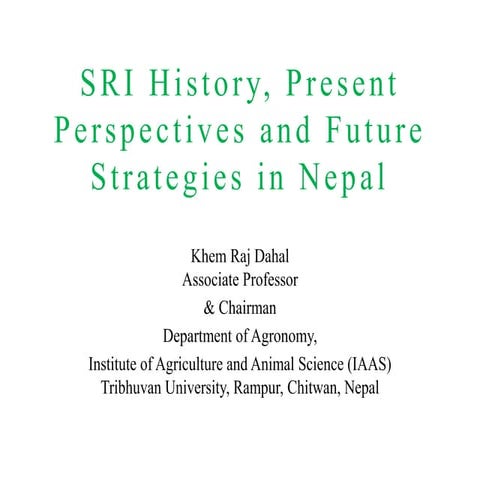 1502 - SRI History, Present Perspectives and Future Strategies in Nepal