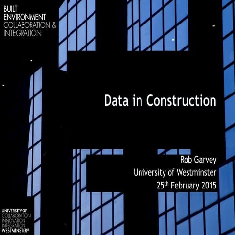 Data in Construction for G4C
