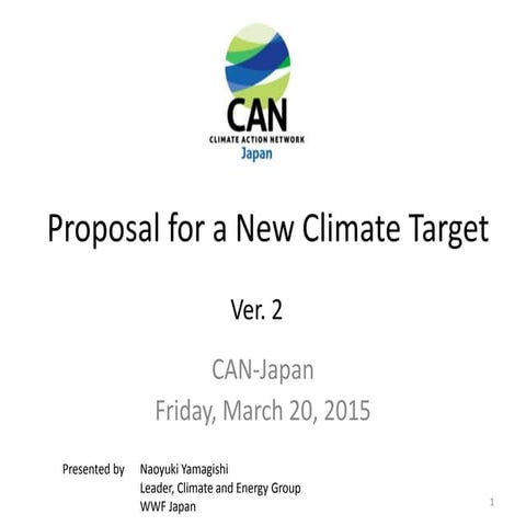 Proposal for a New Climate Target