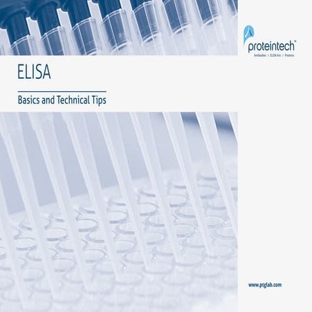 ELISA - Basics and Technical tips