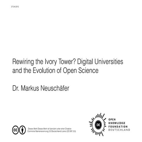 Rewiring the Ivory Tower? Digital Universities and the Evolution of Open Science