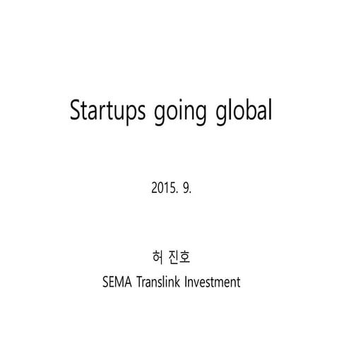 Startups going global (Translink)_v.6_sv_venture_forum_150915