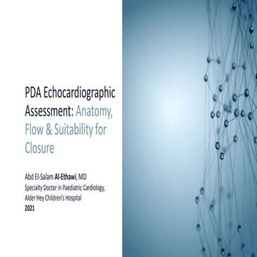 Patent Ductus Arteriosus (PDA) Echocardiographic Assessment: Anatomy, Flow & ...