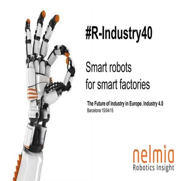 Industry 4.0: Smart robots for smart factories