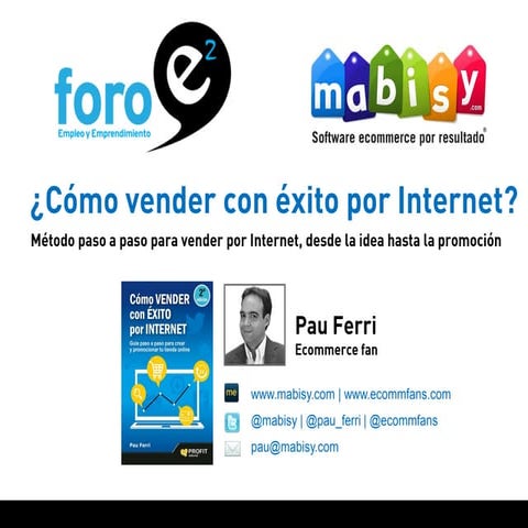 Como vender con éxito por Internet - Presentación del libro Pau Ferri