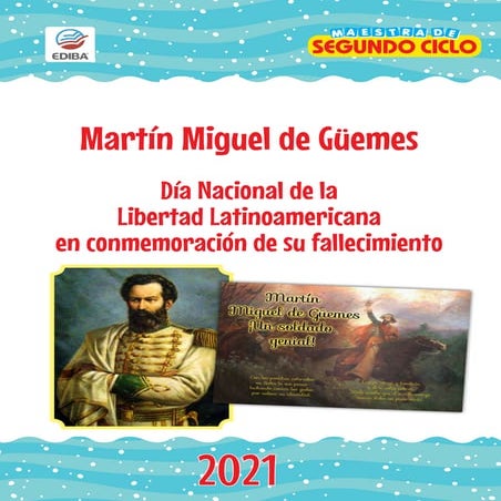 La vida de Martin Miguel de Güemes para niños de primaria