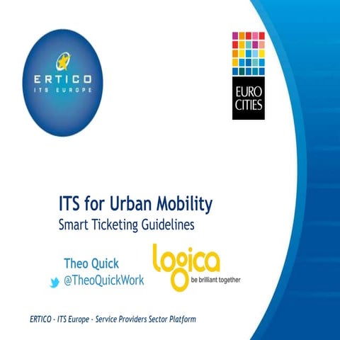 ITS for Urban Mobility 