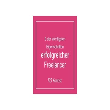 78% der Freelancer scheitern, was machen die restlichen 22% richtig? 9 Tips f...