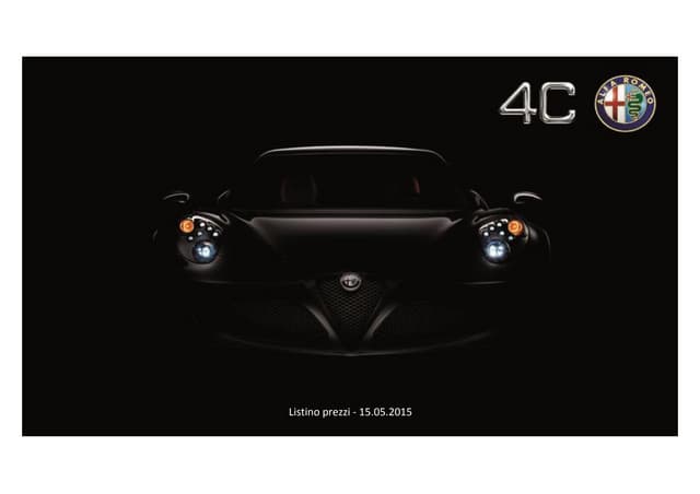 Alfa Romeo 4C Coupè Spider Listino ...