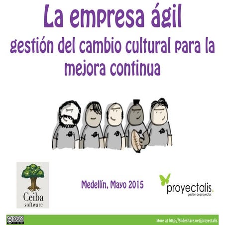 Empresa Ágil: cambio cultural para la mejora continua