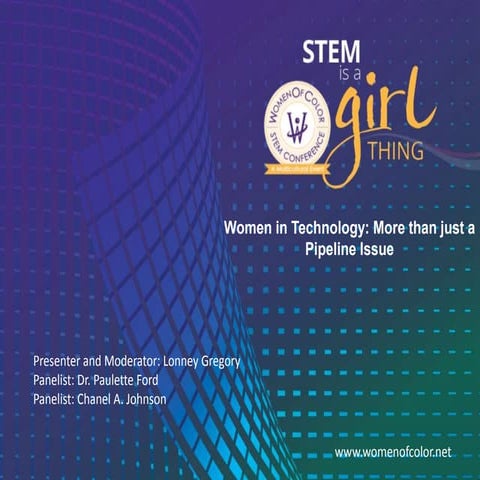 WOC 2016: Women in Tech: More than Just a Pipeline Issue