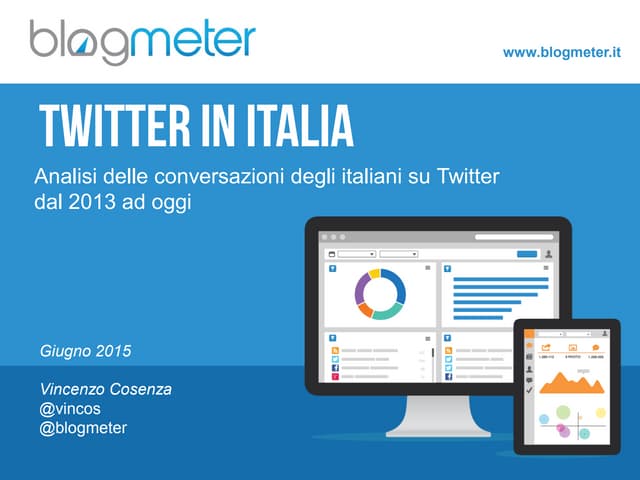 ANALISI TWITTER IN ITALIA MILIONI D...