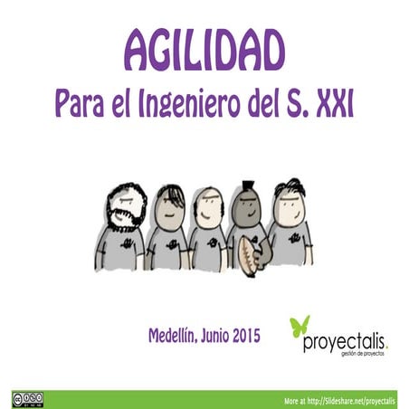 Agilidad para ingenieros del Siglo XXI