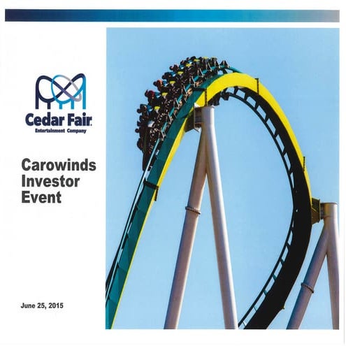 June 2015 Carowinds Presentation