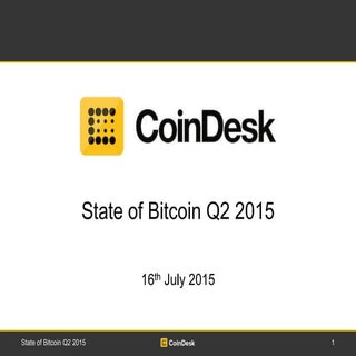 State of Bitcoin Q2 2015