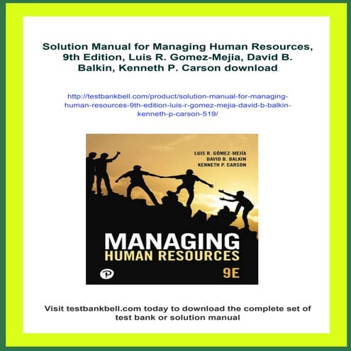 Solution Manual for Managing Human Resources, 9th Edition, Luis R. Gomez-Meji...