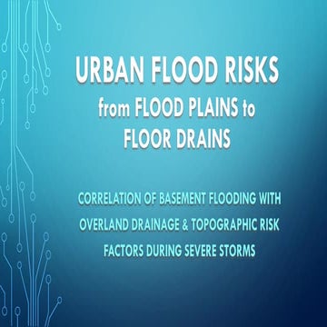 Urban Flood Risk from Flood Plains to Floor Drains | PDF