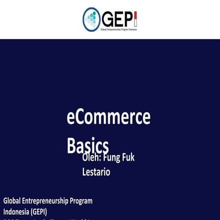 GEPI - Startup Talk E-Commerce by Fun Fuk Lestario