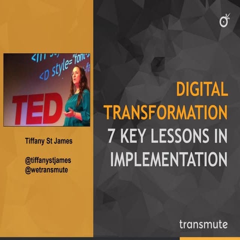 Digital Transformation: 7 key lessons in implementation