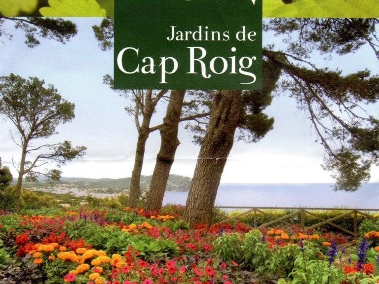 Jardins de Cap Roig Jardins de Cap Roig