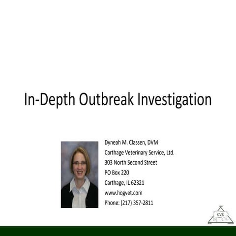 Dr. Dyneah Classen - In-Depth PEDv Outbreak Investigation: Apparently There W...