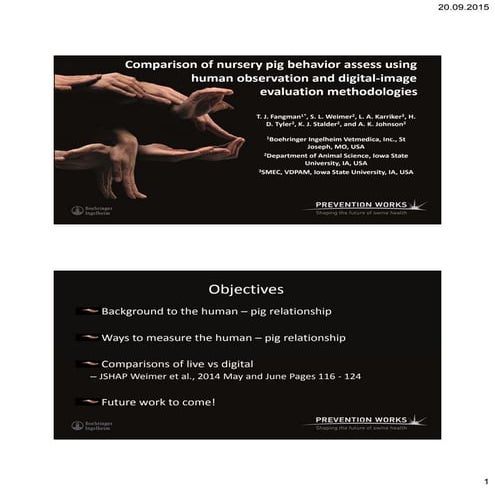 Dr. Tom Fangman - Comparison Of Nursery Pig Behavior Assessed Using Human Observation And Digital-Image Evaluation Methodologies