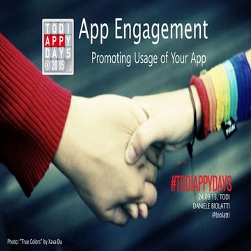 App Engagement - How To Promote Usage | Todi AppyDays 2015