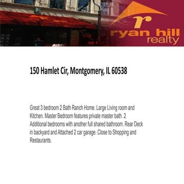 150 Hamlet Cir Montgomery, IL 60538 USA