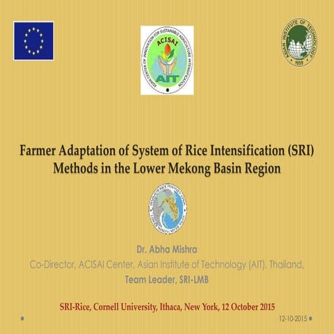 1510 - Farmer Adaptation of System of Rice Intensification (SRI) Methods in t...