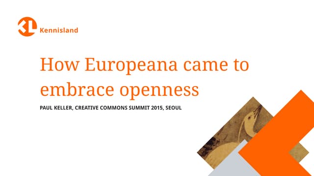 How Europeana came to embrace openness