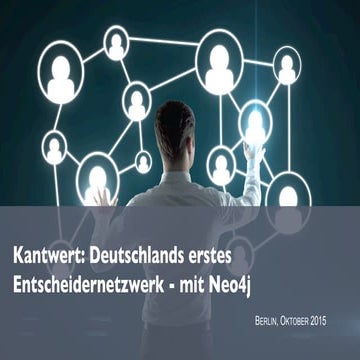 GraphTalk Berlin - Deutschlands erstes Entscheidernetzwerk mit Neo4j