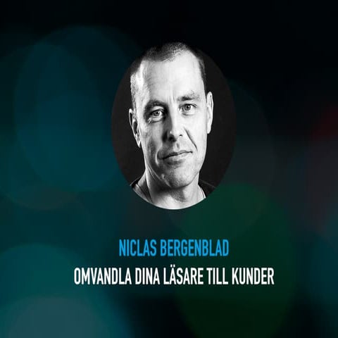 Omvandla dina läsare till kunder