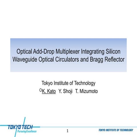 Optical Add-Drop Multiplexer Integrating Silicon Waveguide Optical Circulator...