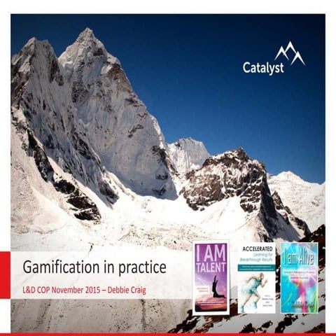 Practical Examples of gamification in action - Learning and Development COP talk
