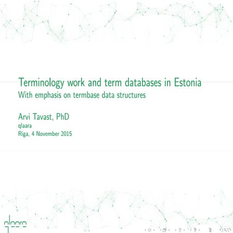 Terminology work and term databases in Estonia