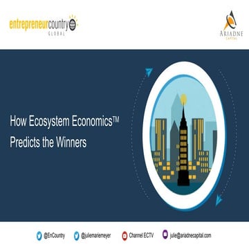 How Ecosystem Economics™ Predicts the Winners in the Digital Age