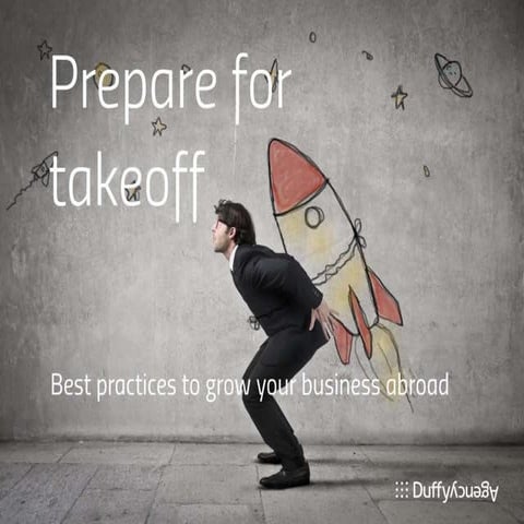 Prepare for takeoff: Best Practices to Market Your Business Abroad | PPTX